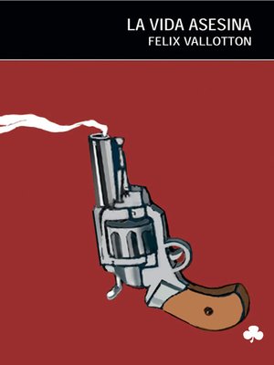 La Vida asesina - ebook